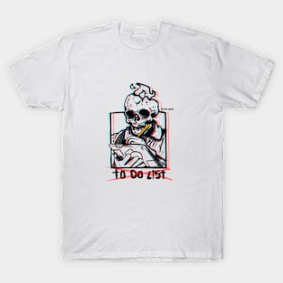 TO DO LIST T-Shirt